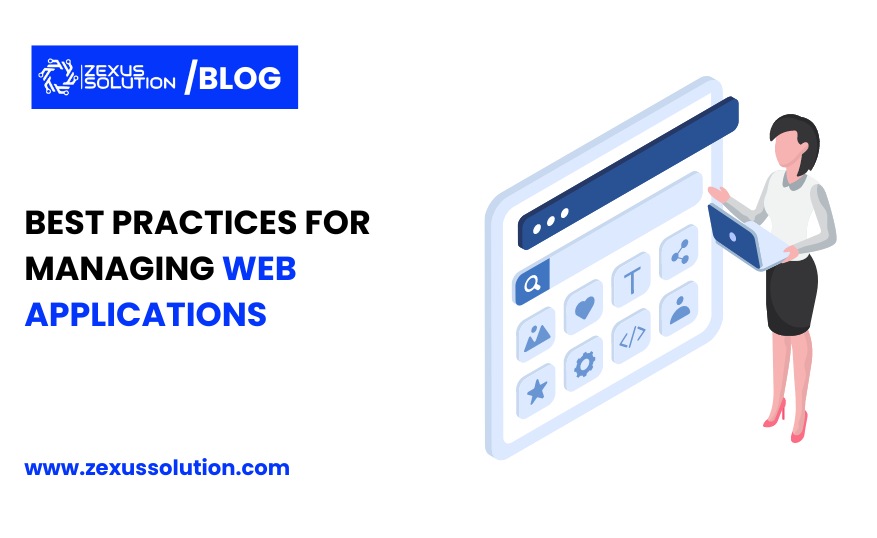 paractices for managing the web application