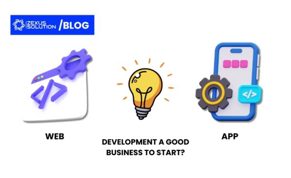 Is web and app development a good business to start?